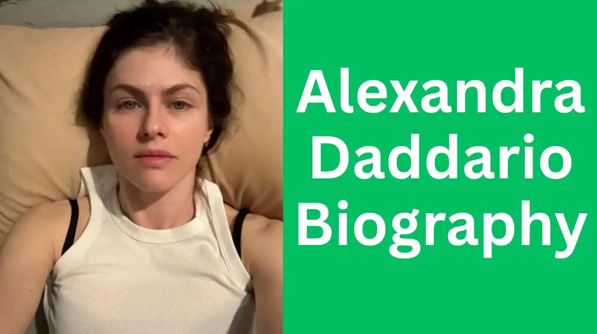Alexandra Daddario Biography