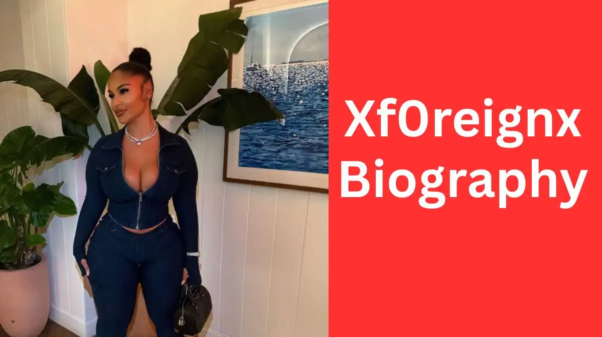Xf0reignx Biography